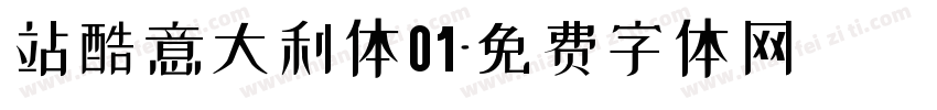 站酷意大利体01字体转换