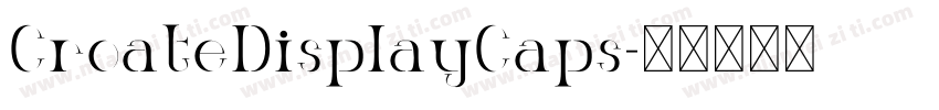 CroateDisplayCaps字体转换
