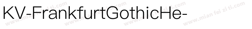 KV-FrankfurtGothicHe字体转换