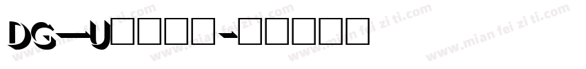 DG_Unbra字体转换
