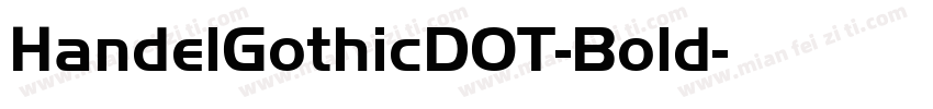 HandelGothicDOT-Bold字体转换