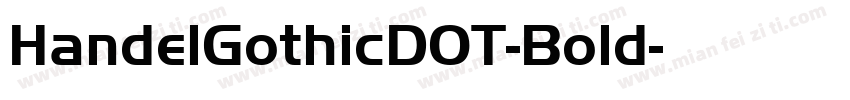 HandelGothicDOT-Bold字体转换