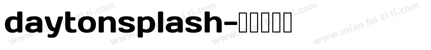 daytonsplash字体转换