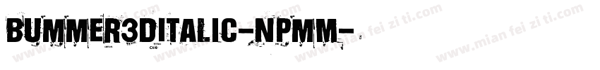 Bummer3DItalic-nPmM字体转换
