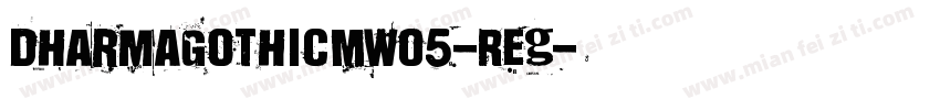 DharmaGothicMW05-Reg字体转换