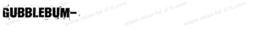 Gubblebum字体转换