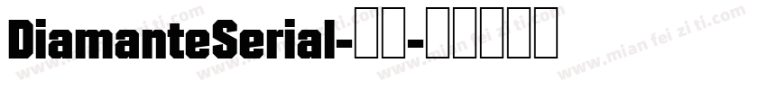 DiamanteSerial-常规字体转换