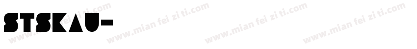 STSKAU字体转换