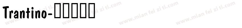 Trantino字体转换
