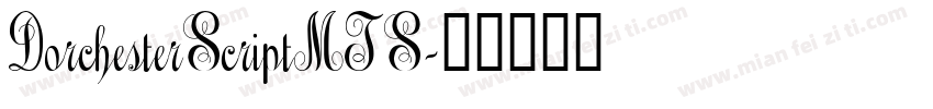 DorchesterScriptMTS字体转换
