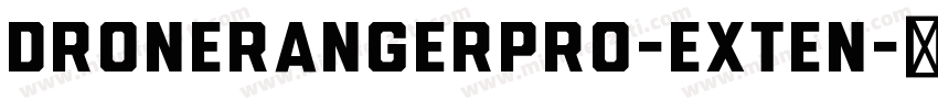 DroneRangerPro-Exten字体转换