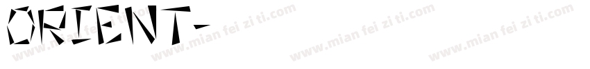 Orient字体转换