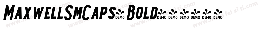 MaxwellSmCaps-Bold字体转换