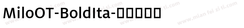 MiloOT-BoldIta字体转换