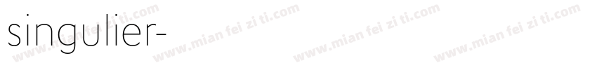 singulier字体转换