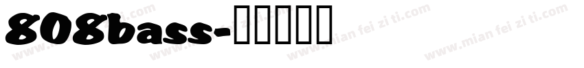 808bass字体转换