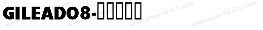 GILEAD08字体转换