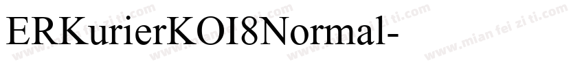 ERKurierKOI8Normal字体转换