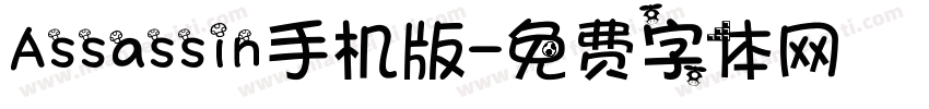 Assassin手机版字体转换