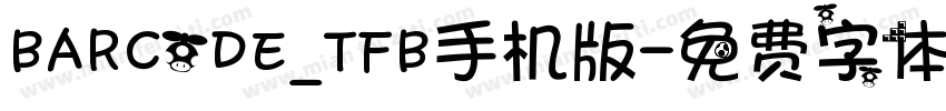 BARCODE_TFB手机版字体转换