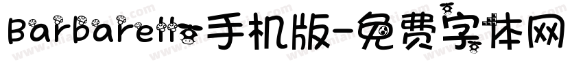 Barbarello手机版字体转换
