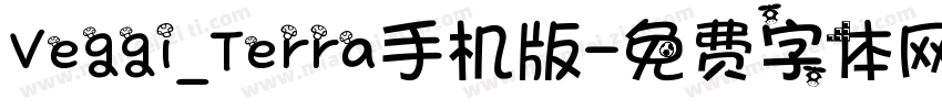Veggi_Terra手机版字体转换