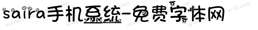 saira手机系统字体转换