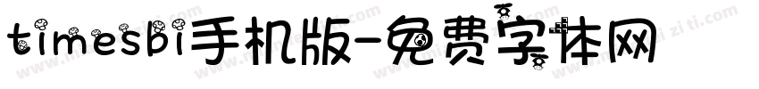 timesbi手机版字体转换