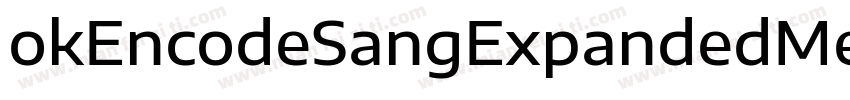 okEncodeSangExpandedMedium-字体转换