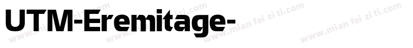 UTM-Eremitage字体转换