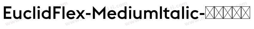 EuclidFlex-Mediumltalic字体转换