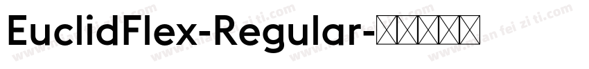 EuclidFlex-Regular字体转换