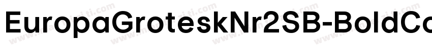 EuropaGroteskNr2SB-BoldCond字体转换
