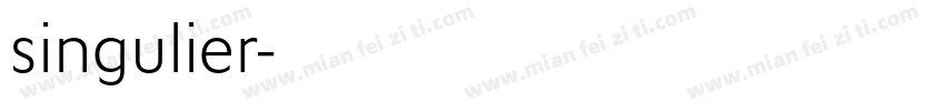singulier字体转换