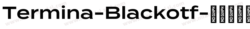 Termina-Blackotf字体转换