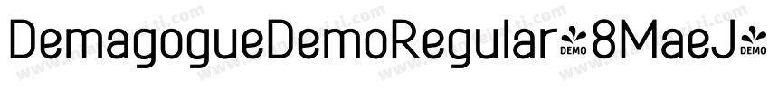 DemagogueDemoRegular-8MaeJ字体转换