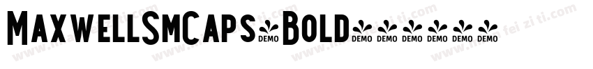 MaxwellSmCaps-Bold字体转换