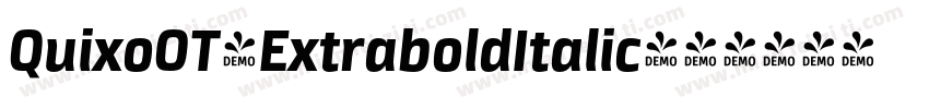 QuixoOT-ExtraboldItalic字体转换