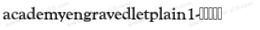 academyengravedletplain1字体转换