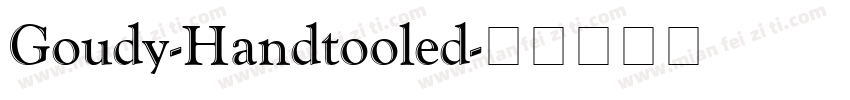 Goudy-Handtooled字体转换