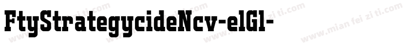 FtyStrategycideNcv-elGl字体转换