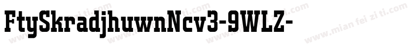 FtySkradjhuwnNcv3-9WLZ字体转换