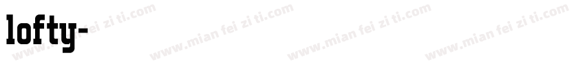lofty字体转换