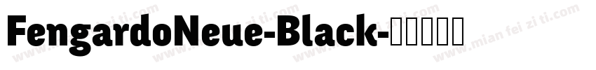 FengardoNeue-Black字体转换