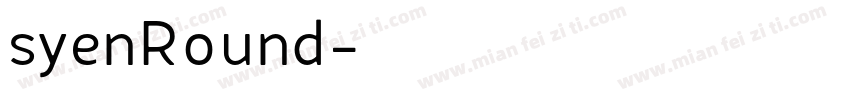 syenRound字体转换