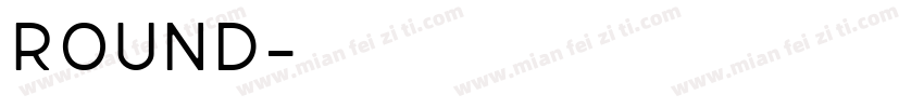 ROUND字体转换
