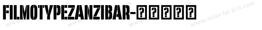 FilmotypeZanzibar字体转换