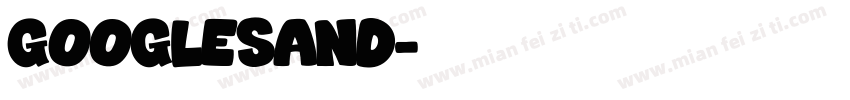 googlesand字体转换