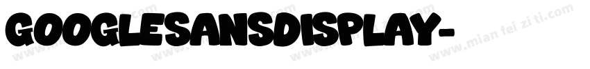 googlesansdisplay字体转换
