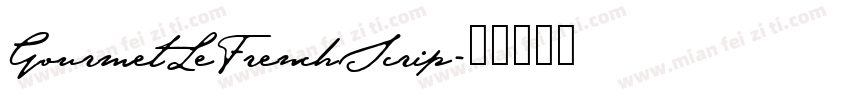GourmetLeFrenchScrip字体转换
